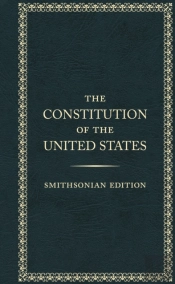 The Constitution Of The Unted States - Smithsonian Edition