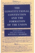 The Constitutional Convention And Formation Of Union
