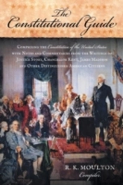 The Constitutional Guide: Comprising The