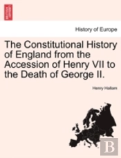 The Constitutional History Of England Fr