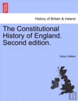 Bertrand.pt - The Constitutional History Of England. Second Edition.