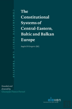 Bertrand.pt - The Constitutional Systems Of Central-Eastern, Baltic And Balkan Europe