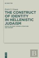 The Construct Of Identity In Hellenistic Judaism