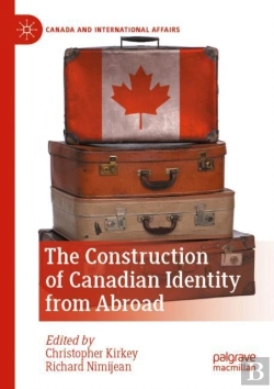 Bertrand.pt - The Construction Of Canadian Identity From Abroad