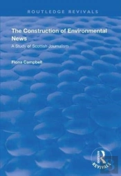 The Construction Of Environmental News
