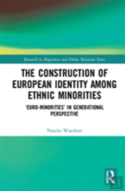Bertrand.pt - The Construction Of European Identity Among Ethnic Minorities