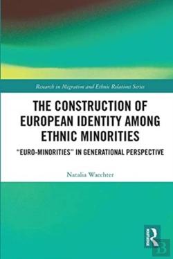Bertrand.pt - The Construction Of European Identity Among Ethnic Minorities