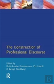 The Construction Of Professional Discourse