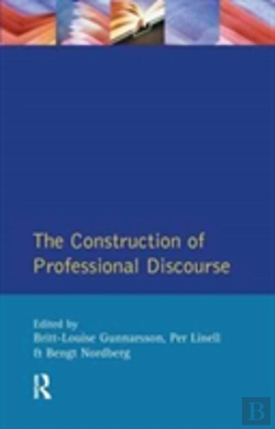 Bertrand.pt - The Construction Of Professional Discourse