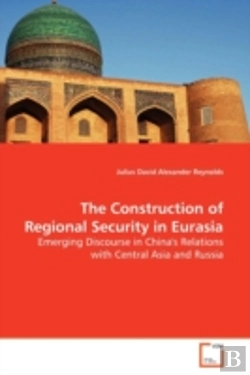 Bertrand.pt - The Construction Of Regional Security In