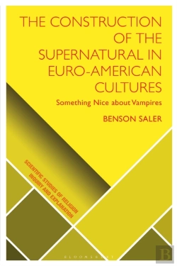 Bertrand.pt - The Construction Of The Supernatural In Euro-American Cultures