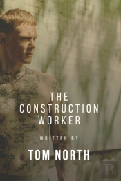 The Construction Worker