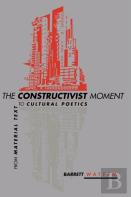 The Constructivist Moment