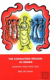 The Consulting Process As Drama