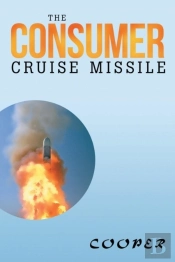 The Consumer Cruise Missile