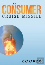 The Consumer Cruise Missile