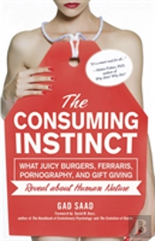The Consuming Instinct