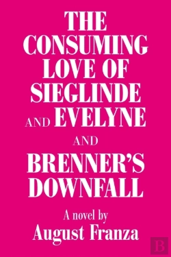 Bertrand.pt - 'The Consuming Love Of Sieglinde And Eve