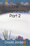 The Contaminated Part 2