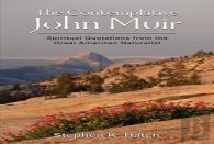 The Contemplative John Muir