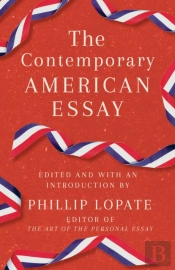 The Contemporary American Essay