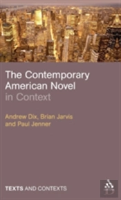 The Contemporary American Novel In Context