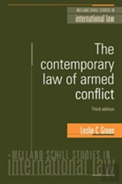 The Contemporary Law Of Armed Conflict: Third Edition