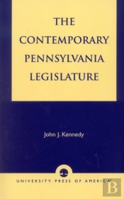 The Contemporary Pennsylvania Legislature