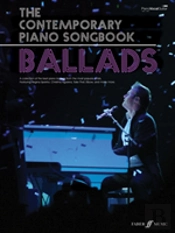 The Contemporary Piano Songbook: Ballads
