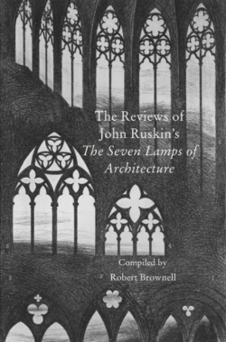 Bertrand.pt - The Contemporary Reviews Of John Ruskin'S The Seven Lamps Of Architecture