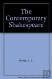 The Contemporary Shakespeare