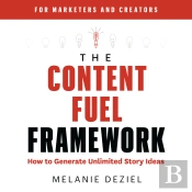 The Content Fuel Framework