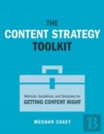 The Content Strategy Toolkit