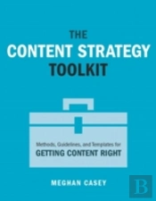 The Content Strategy Toolkit