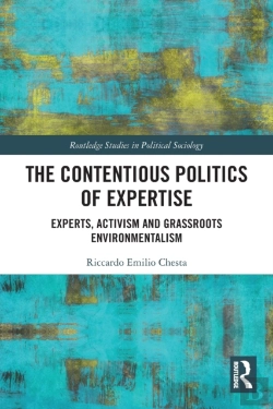 Bertrand.pt - The Contentious Politics Of Expertise