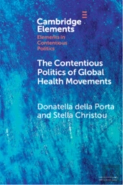 The Contentious Politics Of Global Health Movements