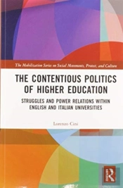 The Contentious Politics Of Higher Education