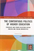 The Contentious Politics Of Higher Education