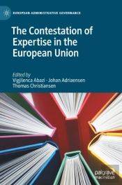 The Contestation Of Expertise In The European Union