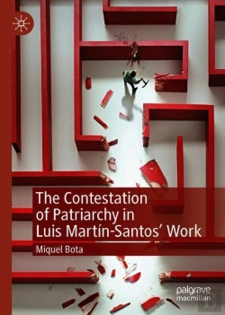 Bertrand.pt - The Contestation Of Patriarchy In Luis Martin-Santos' Work