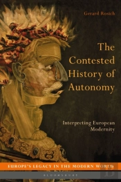 The Contested History Of Autonomy