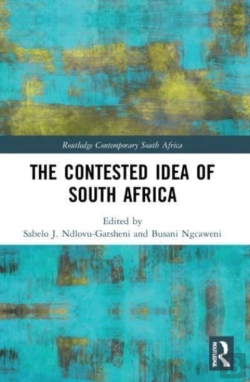 Bertrand.pt - The Contested Idea Of South Africa