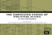 The Contested Status Of Political Elites
