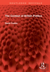 The Context Of British Politics