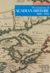 The Contexts Of Acadian History, 1686-1784