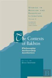 The Contexts Of Bakhtin