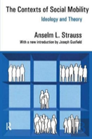The Contexts Of Social Mobility