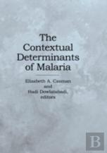 The Contextual Determinants Of Malaria