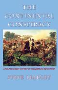 The Continental Conspiracy