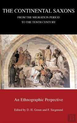 Bertrand.pt - The Continental Saxons From The Migration Period To The Tenth Century